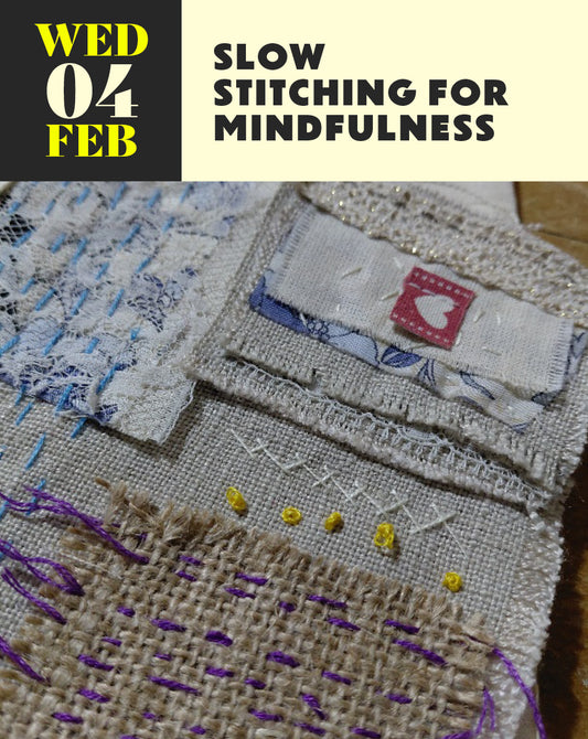 Slow Stitching for Mindfulness