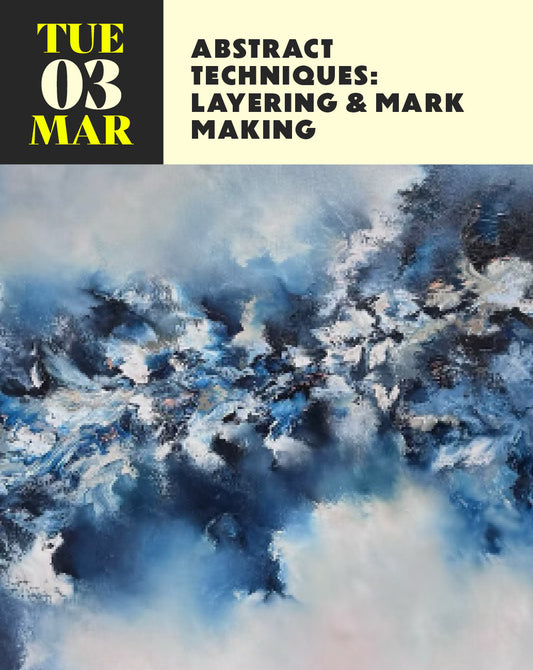 Abstract Techniques: Layering & Mark Making
