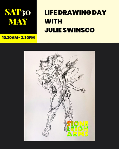 Life Drawing Day with Julie Swinsco | Sat 30 May