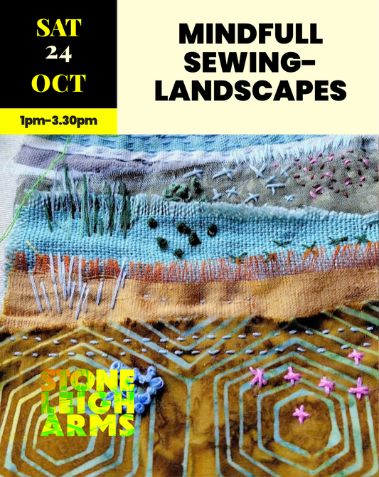Mindful Sewing - Landscapes | Saturday 24th October